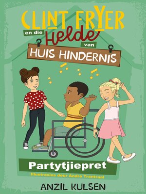 cover image of Clint Fryer en die helde van Huis Hindernis 2